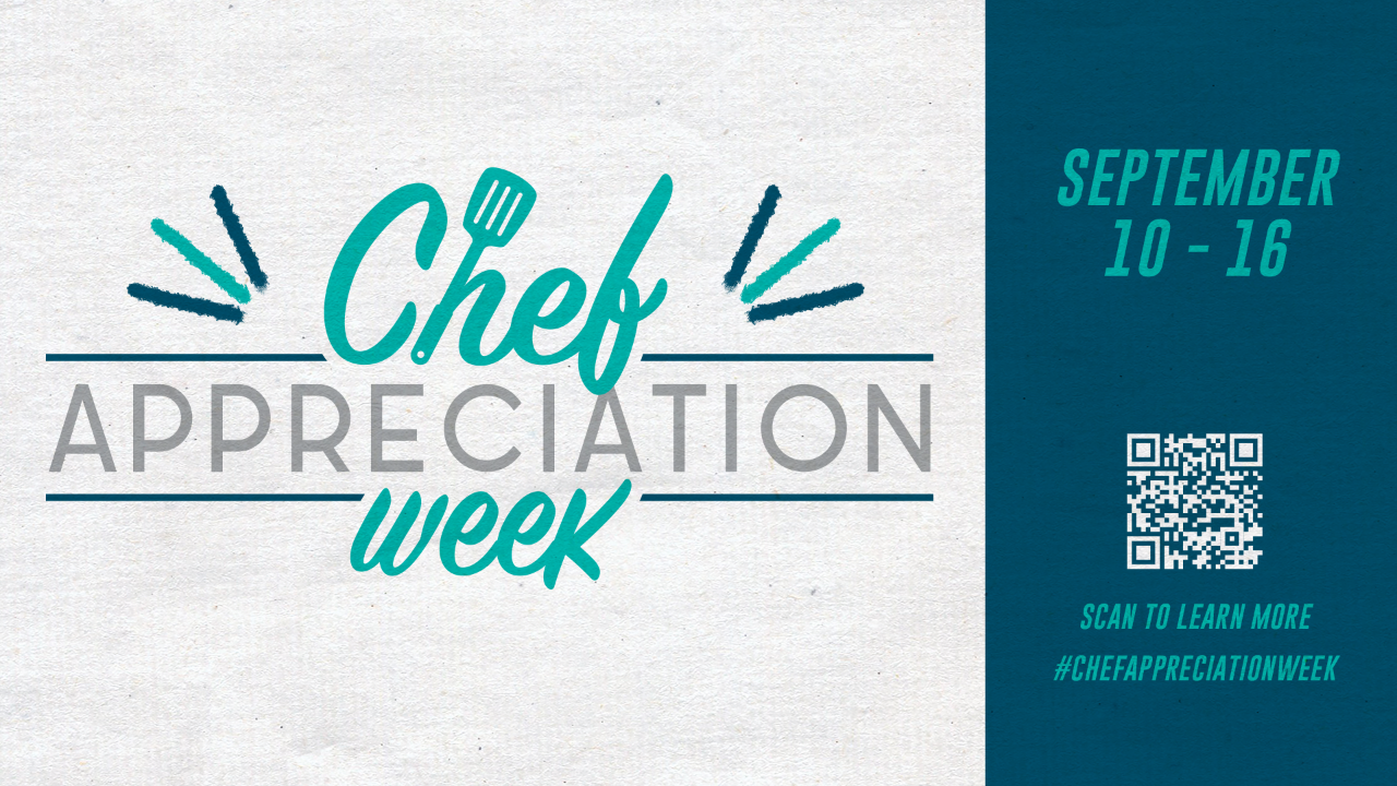 Chef Appreciation Week 2023 - September 10th to 16th